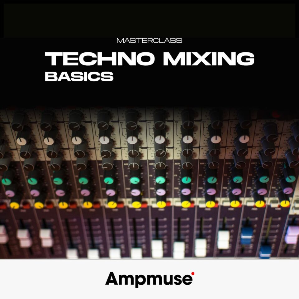 Techno Mixing Basics
